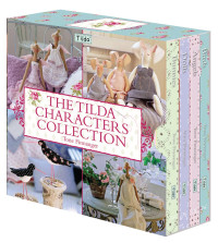 Tone Finnanger — The Tilda Characters Collection: Birds, Bunnies, Angels and Dolls