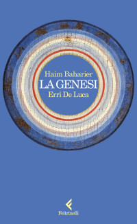 Haim Baharier - Erri De Luca — La Genesi