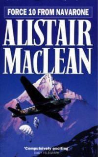 Alistair MacLean — Force 10 From Navarone