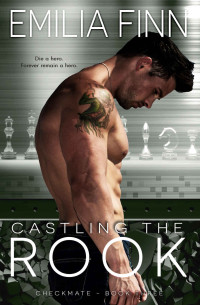Finn, Emilia — Castling The Rook: Checkmate, #3