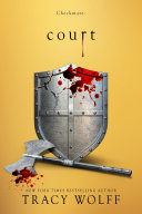 Tracy Wolff — Court (Crave #4)