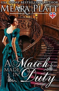 Meara Platt — A Match Made in Duty
