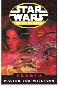 Star Wars — The New Jedi Order - 16 - Ylesia