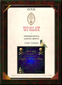 Black Flag - 2005 — O.T.O. Rituals & Sex Magick (Part Three)