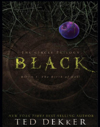 Ted Dekker — Black