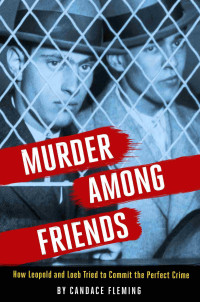 Candace Fleming — Murder Among Friends
