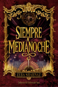 Zeba Shahnaz — Siempre a medianoche