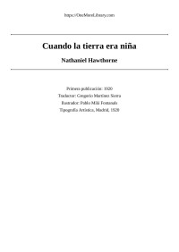 Nathaniel Hawthorne — Cuando la tierra era niña