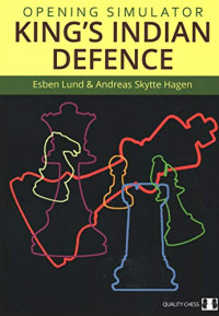 Esben Lund & Andreas Skytte Hagen — Opening Simulator - King's Indian Defence