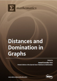 Ismael González Yero — Distances and Domination in Graphs