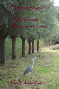 Wendy Schuchmann — Vreemde vogel. Mijn leven met Asperger in columns