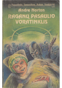Andre Norton — Raganų pasaulio voratinklis