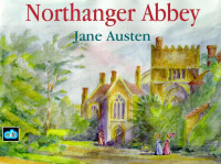 Unknown — Jane Austen: Northanger Abbey