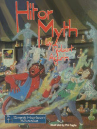  — Hit or Myth