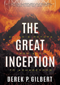 F3thinker ! — Great Inception - Derek P. Gilbert