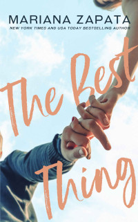 Mariana Zapata — The Best Thing