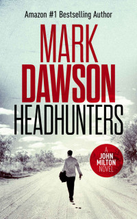 Mark Dawson — Headhunters