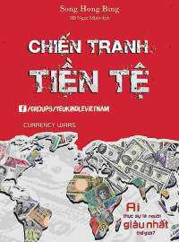 Song Hongbing — Chiến tranh tiền tệ