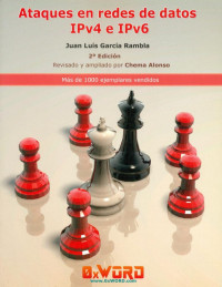 Juan Luis García Rambla — Ataque en Redes de DATOS IPv4 e IPv6