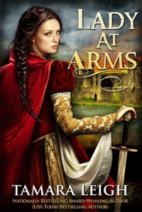 Tamara Leigh [Leigh, Tamara] — Lady at Arms