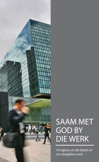 Bybelgenootskap van Suid-Afrika — Saam met God by die werk