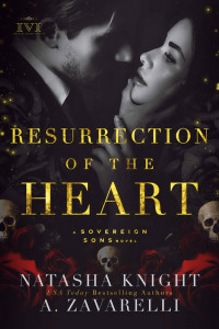 Natasha Knight  — The Society Trilogy 03 - Resurrection of the Heart