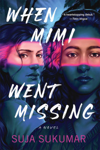 Suja Sukumar — When Mimi Went Missing
