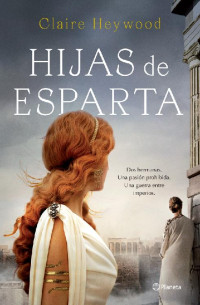 Claire Heywood — Hijas de Esparta