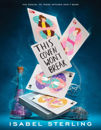 Isabel Sterling — This Coven Won't Break