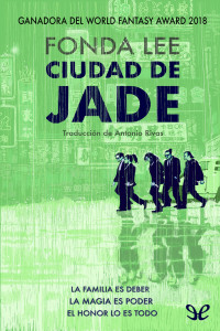 Fonda Lee — Ciudad de jade