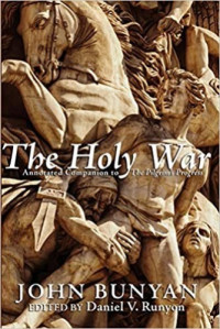 John Bunyan — The Holy War