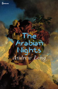 Andrew Lang — The Arabian Nights