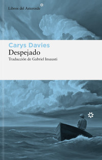 Carys Davies — Despejado