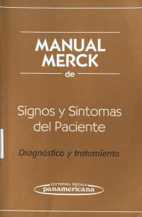 Robert S. Porter, Barbara P. Homeier, Justin L. Kaplan — Manual Merck De Signos Y Sintomas Del Paciente 