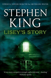 Stephen King [King, Stephen] — Liseyna priča