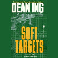 Dean Ing & P. J. Ochlan & Audible Studios — Soft Targets