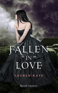 Lauren Kate [Kate, Lauren] — Lauren Kate - (Fallen spinoff) Fallen in Love_by elena77