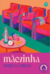 Izabella Cristo — Mãezinha