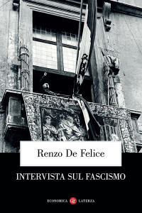 Renzo De Felice, Michael A. Ledeen — Intervista sul fascismo