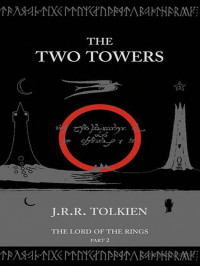 J. R. R. Tolkien — Lord of the Rings - 02 - The Two Towers