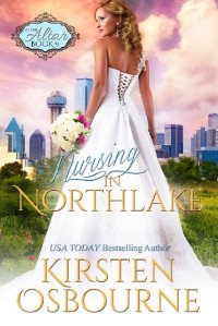 Kirsten Osbourne — Nursing in Northlake (At the Altar 9)