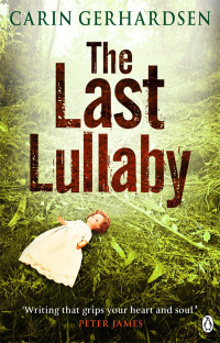 Carin Gerhardsen — The Last Lullaby