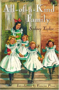 Sydney Taylor — All-of-a-Kind Family (All-of-a-Kind Family Book 1)