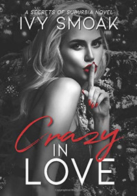 Ivy Smoak [Smoak, Ivy] — Crazy in Love