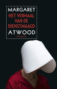Margaret Atwood — Het verhaal van de dienstmaagd