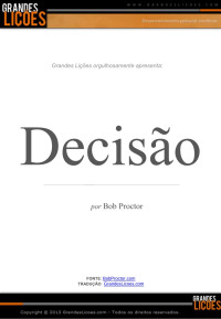 Bob Proctor — Decisão