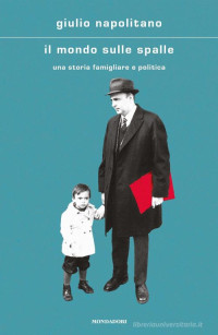 Giulio Napolitano — Il mondo sulle spalle