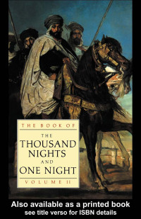 Edited by J.C Madrus & E.P Mathers — The Book of the Thousand Nights and One Night - Vol 2