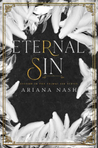 Ariana Nash [Nash, Ariana] — Eternal Sin (Primal Sin Book 2)