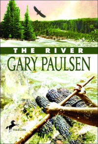 Gary Paulsen — Brian Robeson - 02 - The River